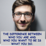 Who you are and what you do